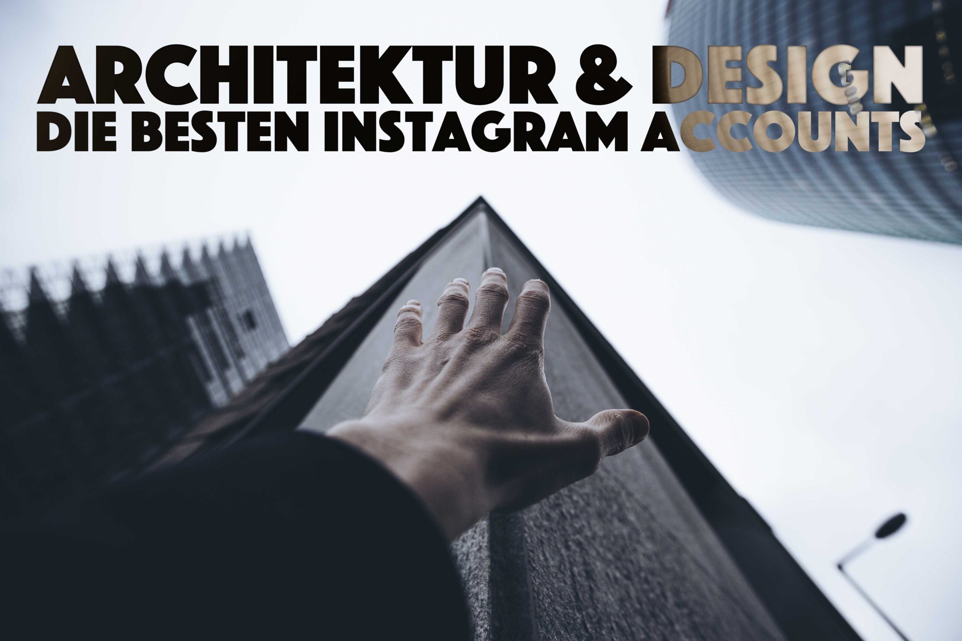 Die besten Architektur Accounts auf Instagram